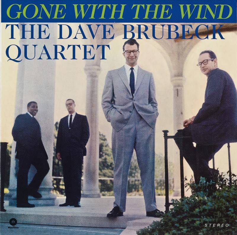 Schallplatte The Dave Brubeck Quartet – Gone with the Wind (WaxTime) im Test, Bild 1