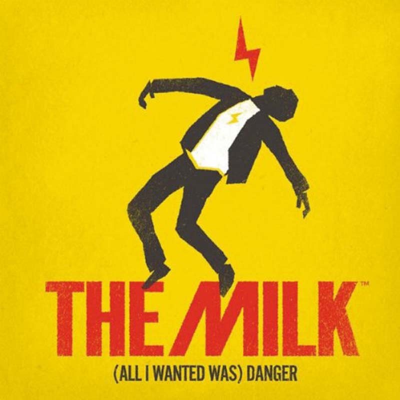 Download The Milk -  (All I Wanted Was) Danger (Naim Label) im Test, Bild 1