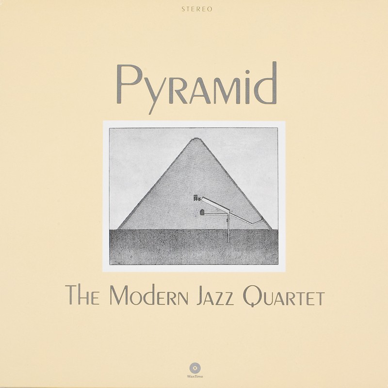 The Modern Jazz Quartet – Pyramid: The Modern Jazz Quartet – Pyramid (WaxTime), Bild 1 Schallplatte The Modern Jazz Quartet – Pyramid (WaxTime) im Test, Bild 1