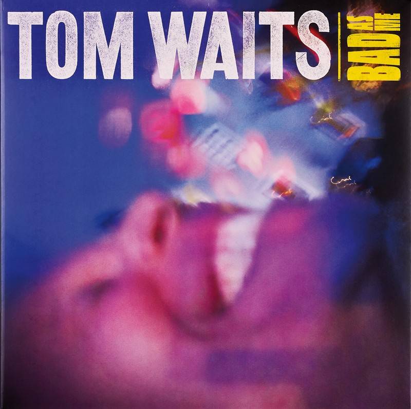 Schallplatte Tom Waits – Bad As Me (ANTI) im Test, Bild 1