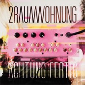 Schallplatte 2Raumwohnung – Achtung Fertig (Vertigo) im Test, Bild 1