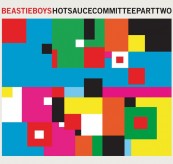 Schallplatte Beastie Boys – Hot Sauce Committee Part Two (Capitol) im Test, Bild 1