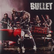 Schallplatte Bullet – Highway Pirates (Black Lodge Records) im Test, Bild 1