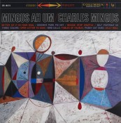 Schallplatte Charles Mingus – Mingus Ah Um (Columbia / Original Recordings Group) im Test, Bild 1