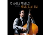 Schallplatte Charles Mingus - Mingus Ah Um (Jazz Images) im Test, Bild 1