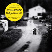 Download Helge Lien Trio -  Natsukashii (Ozella Music) im Test, Bild 1