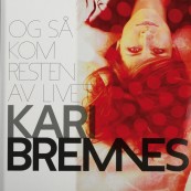 Schallplatte Kari Bremnes – Og Så Kom Resten Av Livet (Indigo) im Test, Bild 1