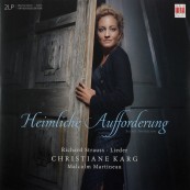 Schallplatte Komponist: Richard Strauss / Interpreten: Christiane Karg, Malcolm Martineau - Heimliche Aufforderung (Edel, Berlin Classics) im Test, Bild 1