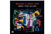 Schallplatte Mehldau & Rossy Trio When I Fall in Love (Fresh Sound New Talent) im Test, Bild 1