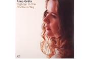 Anna Gréta – Nightjar in the Northern Sky<br>(ACT)
