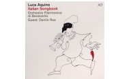 Luca Aquino – Italian Songbook<br>(ACT)
