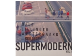 Dell Lillinger Westergaard feat. Bob Degen – Supermodern Vol. 1<br>(HGBS)