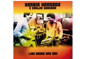 Herbie Hancock & Carlos Santana – Live Under The Sky 1981<br>(Hi Hat)
