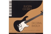 Eugen Cicero / Decebal Badila – Bucharest 1994<br>(IN+OUT Records)