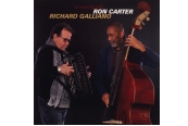 Ron Carter & Richard Galliano – An Evening With - Live at the Theaterstübchen, Kassel<br>(IN+OUT Records)