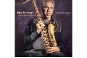 Bob Mintzer & WDR Big Band Cologne – Soundscapes<br>(Jazzline)