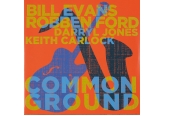 Robben Ford & Bill Evans – Common Ground<br>(MPS)