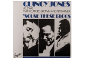 Quincy Jones All Stars with Clifford Brown and Art Farmer – ’Scuse These Bloos<br>(Music On Vinyl)