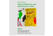 Rainer Haarmann – Frühe Coverart des Jazz – From Shellac to Vinyl<br>(Genre: Jazz)