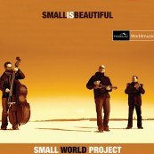 Download Small World Project - Small Is Beautifull (Fidelio Records) im Test, Bild 1