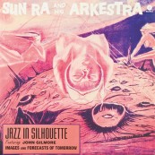 Schallplatte Sun Ra and His Arkestra - Jazz in Silhouette (WaxTime) im Test, Bild 1