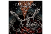 Schallplatte Tau Cross - Pillar of Fire (Relapse Rcords) im Test, Bild 1