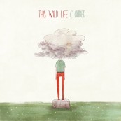 Download This Wild Life - Clouded (Warner Music) im Test, Bild 1