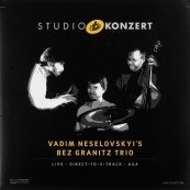Schallplatte Vadim Neselovskyi’s Bez Granitz Trio - Studio Konzert (Neuklang) im Test, Bild 1