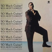 Schallplatte Wes Montgomery - So Much Guitar! (WaxTime) im Test, Bild 1
