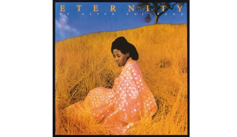 Alice Coltrane – Eternity: Alice Coltrane – Eternity (Warner Bros. / Speakers Corner), Bild 1 Schallplatte Alice Coltrane – Eternity (Warner Bros. / Speakers Corner) im Test, Bild 1