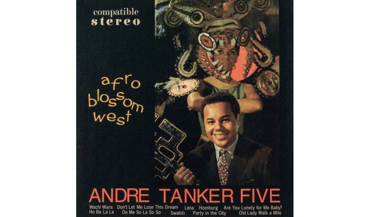 Schallplatte Andre Tanker Five Afro Blossom West (Cree Records) im Test, Bild 1