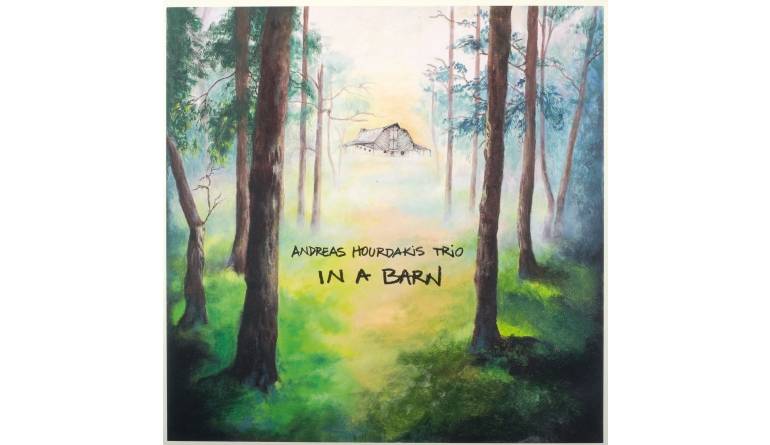 Andreas Hourdakis Trio - In a Barn: Andreas Hourdakis Trio - In a Barn (Brus & Knaster), Bild 1 Schallplatte Andreas Hourdakis Trio - In a Barn (Brus & Knaster) im Test, Bild 1