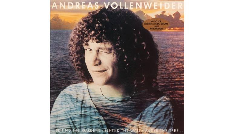 Schallplatte Andreas Vollenweider - ... Behind the Gardens - Behind the Wall - Under the Tree ... (CBS) im Test, Bild 1