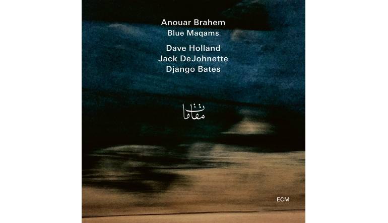 Schallplatte Anouar Brahem - Blue Maqams (ECM Records) im Test, Bild 1