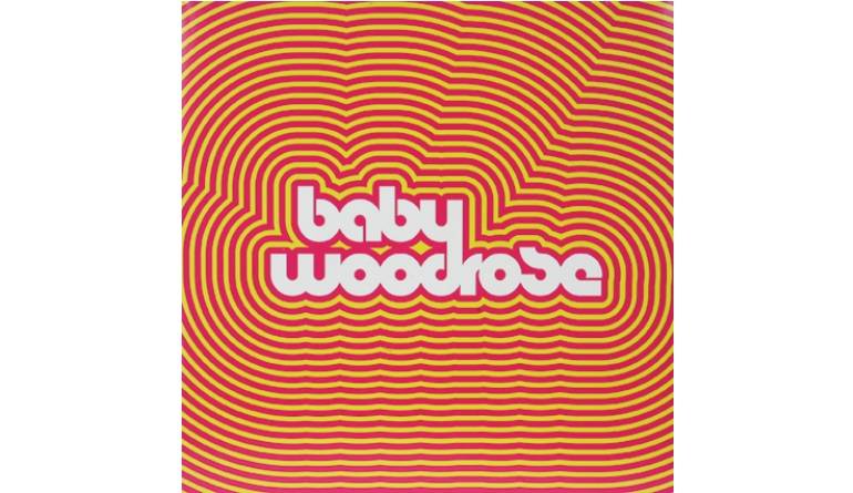 Baby Woodrose – Baby Woodrose: Baby Woodrose – Baby Woodrose (Bad Afro Records), Bild 1 Schallplatte Baby Woodrose – Baby Woodrose (Bad Afro Records) im Test, Bild 1