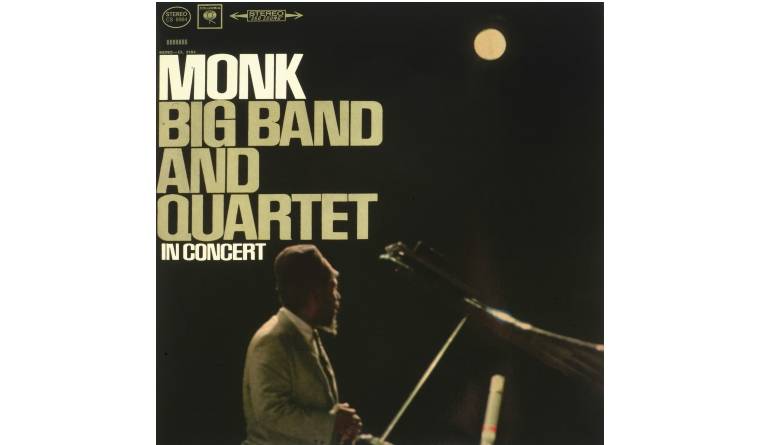 Thelonious Monk · Big Band and Quartet in Concert: Big Band and Quartet in Concert (Columbia / Speakers Corner), Bild 1 Schallplatte Big Band and Quartet in Concert (Columbia / Speakers Corner) im Test, Bild 1