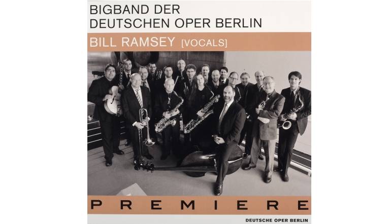 Schallplatte Bigband der Deutschen Oper Berlin & Bill Ramsey - Premiere (Mons Records) im Test, Bild 1
