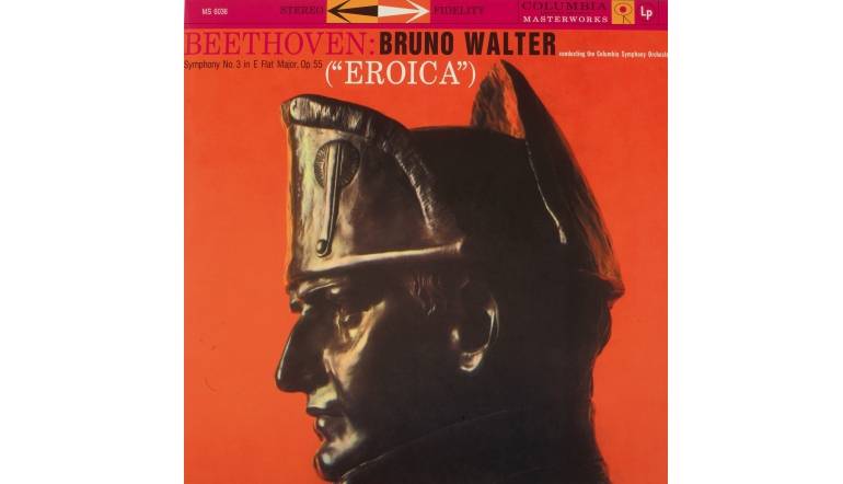 Schallplatte Bruno Walter/Columbia Symphony Orchestra - Beethoven Symphony No. 3 E Flat Major, Op. 55 „Eroica“ (Columbia, Speakers Corner Records) im Test, Bild 1