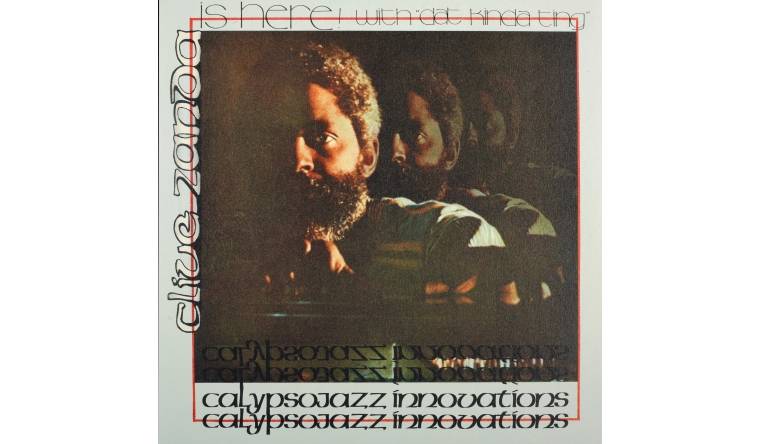 Schallplatte Clive Zanda - Calypsojazz Innovations (Cree Records) im Test, Bild 1