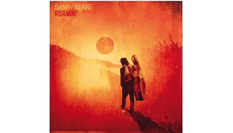 Schallplatte Danny Keane – Roamin’ (MVKA) im Test, Bild 1
