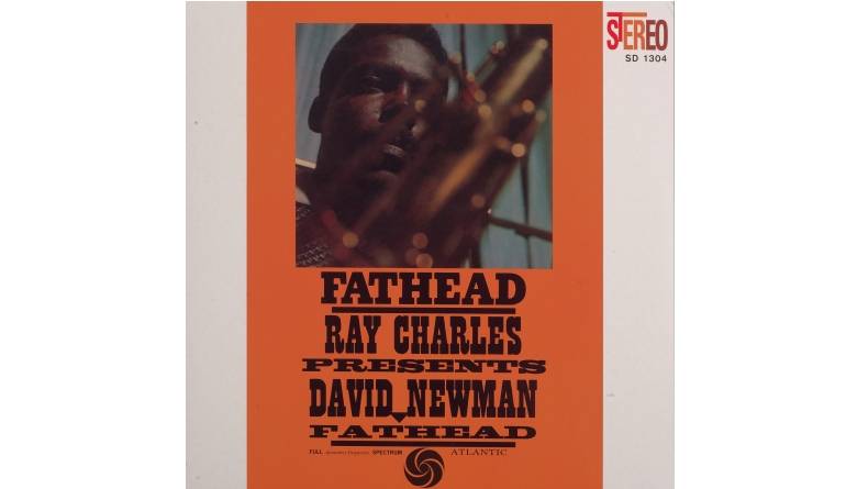 David Newman Fathead – Ray Charles presents David Newman, Bild 1 Schallplatte David Newman Fathead – Ray Charles presents David Newman im Test, Bild 1