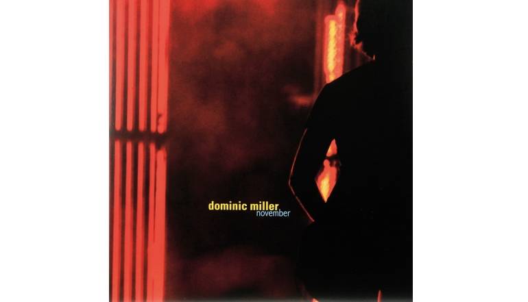 Schallplatte Dominic Miller – November (Q-rious Music) im Test, Bild 1