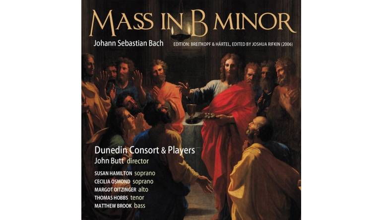 Dunedin Consort J.S. Bach – Mass in B minor – Breitkopf & Härtel edition edited by J. Rifkin 2006: Dunedin Consort J.S. Bach – Mass in B minor – Breitkopf & Härtel edition edited by J. Rifkin 2006 (Linn Records), Bild 1 Download Dunedin Consort J.S. Bach – Mass in B minor – Breitkopf & Härtel edition edited by J. Rifkin 2006 (Linn Records) im Test, Bild 1