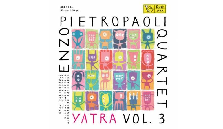 Schallplatte Enzo Pietropaoli Quartet - Yatra Vol. 3 (Fone) im Test, Bild 1