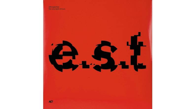 Esbjörn Svensson Trio – Retrospective - The Very Best Of E.S.T: Esbjörn Svensson Trio – Retrospective - The Very Best Of E.S.T (Act), Bild 1 Schallplatte Esbjörn Svensson Trio – Retrospective - The Very Best Of E.S.T (Act) im Test, Bild 1
