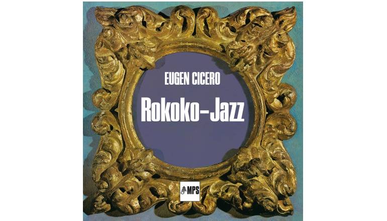 Schallplatte Eugen Cicero – Rokoko Jazz (MPS) im Test, Bild 1