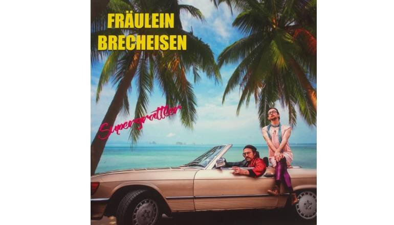 Schallplatte Fräulein Brecheisen - Supergrattler (In Gute Hände) im Test, Bild 1