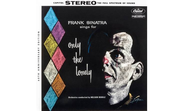 Frank Sinatra – Only the Lonely: Frank Sinatra – Only the Lonely (Capitol), Bild 1 Schallplatte Frank Sinatra – Only the Lonely (Capitol) im Test, Bild 1