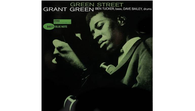 Schallplatte Grant Green – Green Street (Blue Note) im Test, Bild 1