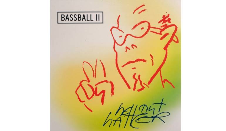 Schallplatte Hellmut Hattler - Bassball II (36music / Broken Silence) im Test, Bild 1